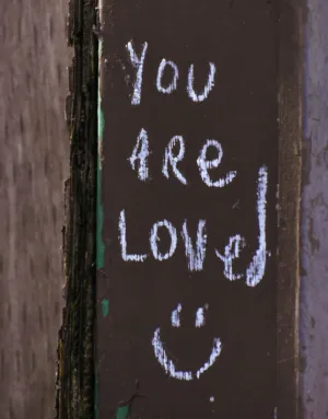 You Are Loved