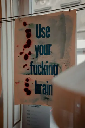 Use Your Fucking Brain Poster