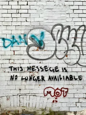 Graffiti Message On A Wall