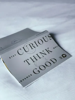 Curious Think Good